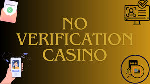 Experience Excitement at Online Casinos Without Verification Experience Excitement at Online Casinos Without Verification