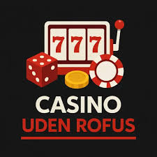 Casino Uden ROFUS Guide 2026 Din Ultimative Vejledning